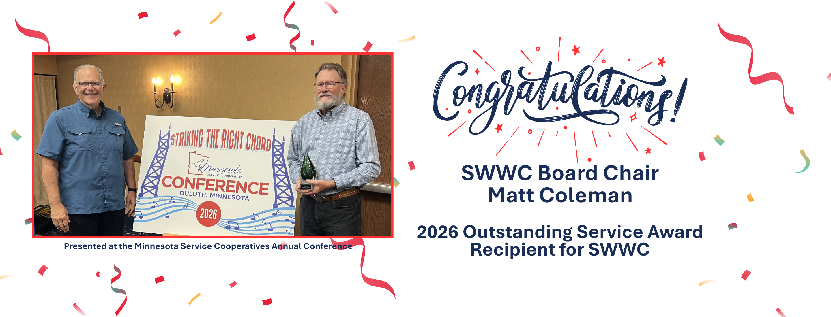 Cliff Carmody and Matt Coleman standing with MSC Conference Sign. Matt received OSA Award.