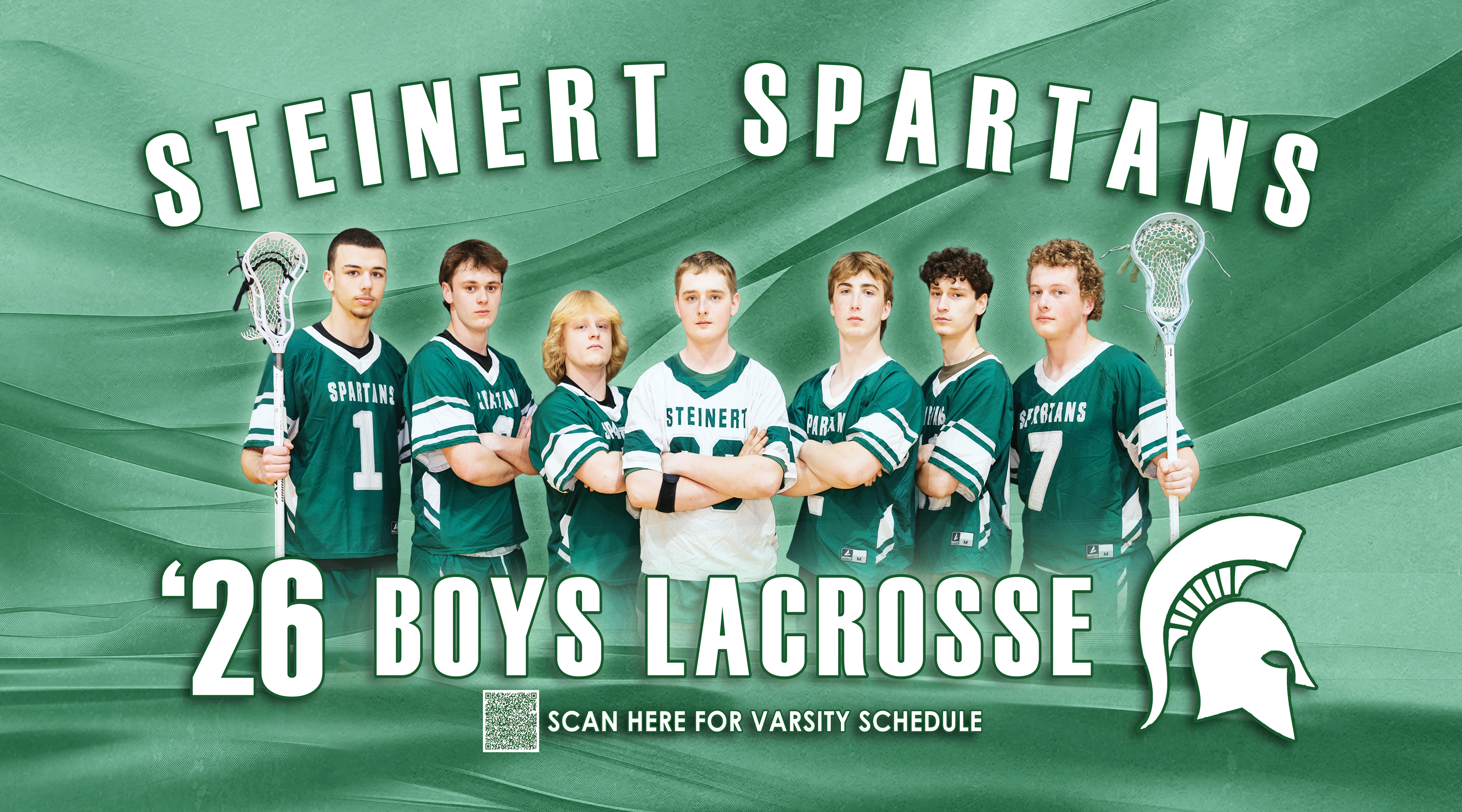 A group of seven young men in lacrosse uniforms stand in the foreground against a green, abstract background with the words "STEINERT SPARTANS" and "'26 BOYS LACROSSE" displayed prominently.