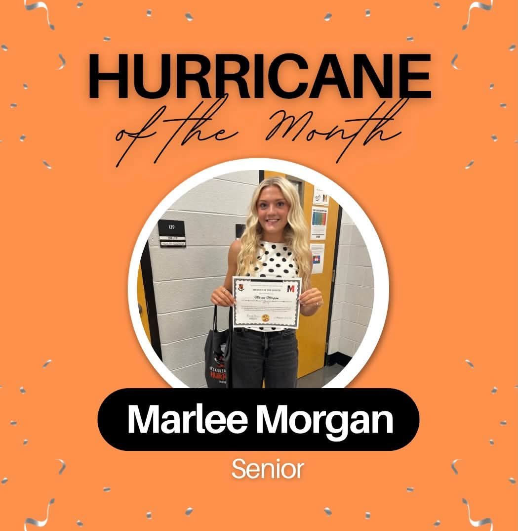 Orange graphic with confetti reading 'Hurricane of the Month' featuring a framed photo of senior Marlee Morgan holding an award certificate