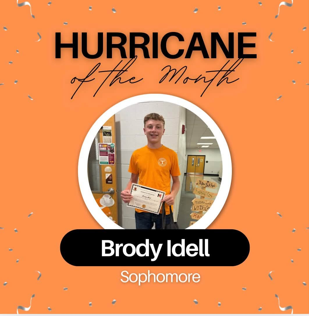 Graphic featuring Brody Idell, a sophomore student holding an award certificate, recognized as Hurricane of the Month