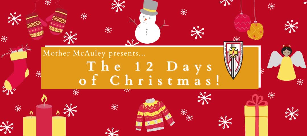 Mother Mcauley Christmas Choir 2022 Day 1: It's A Wonderful Life - Mother Mcauley Liberal Arts High School